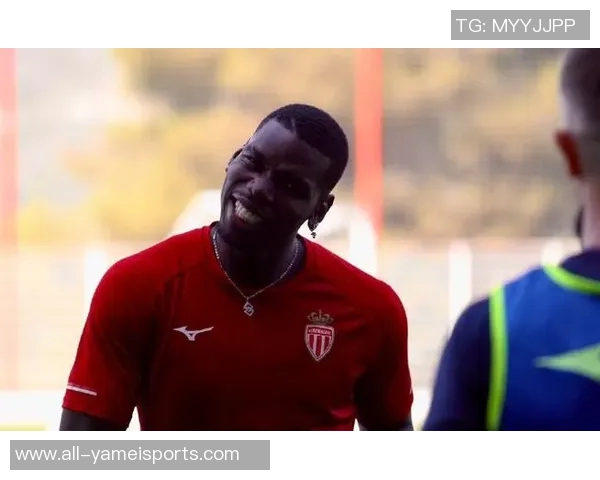 摩纳哥主帅透露博格巴恢复顺利预计不久将重返赛场